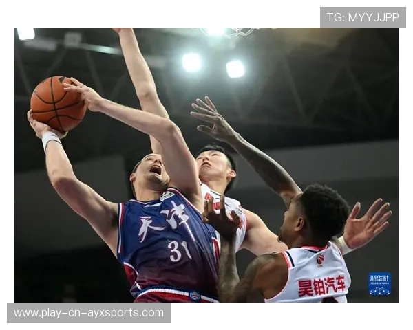 CBA天津外线找到手感,连续命中带动全队起势 CBA天津外线找到手感,连续命中带动全队起势